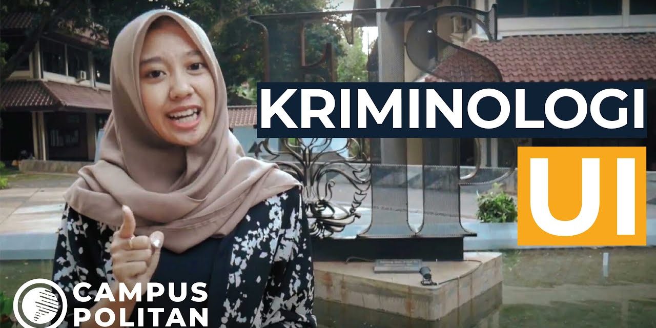 Program Studi Kriminologi Dan Peran Dalam Penegakan Hukum